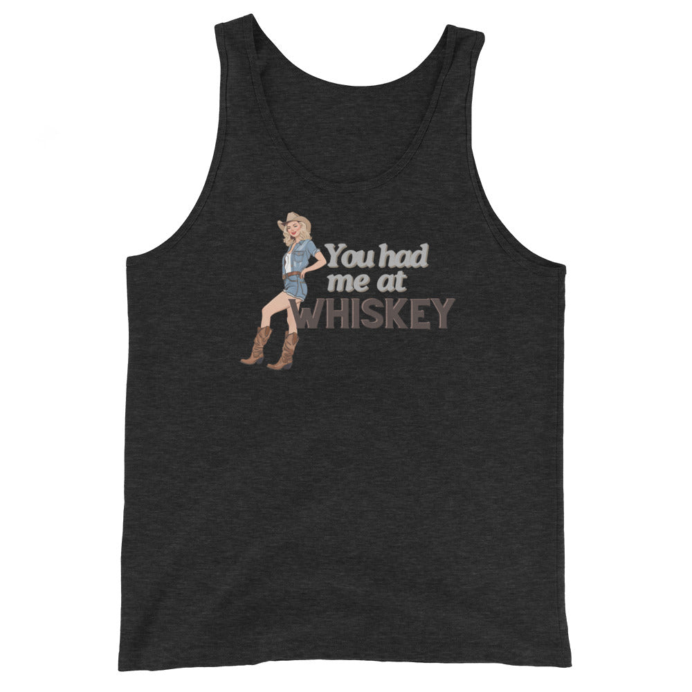 You had me at Whiskey - Tank Top
