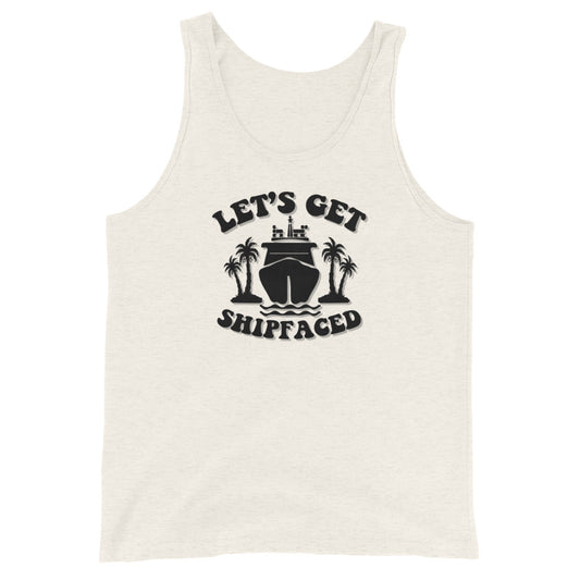 Let’s Get Shipfaced - Tank Top