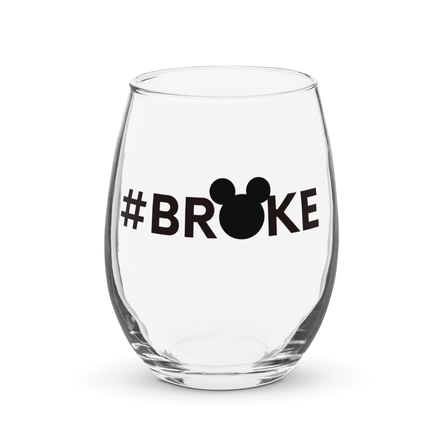 Broke - Stemless wine glass