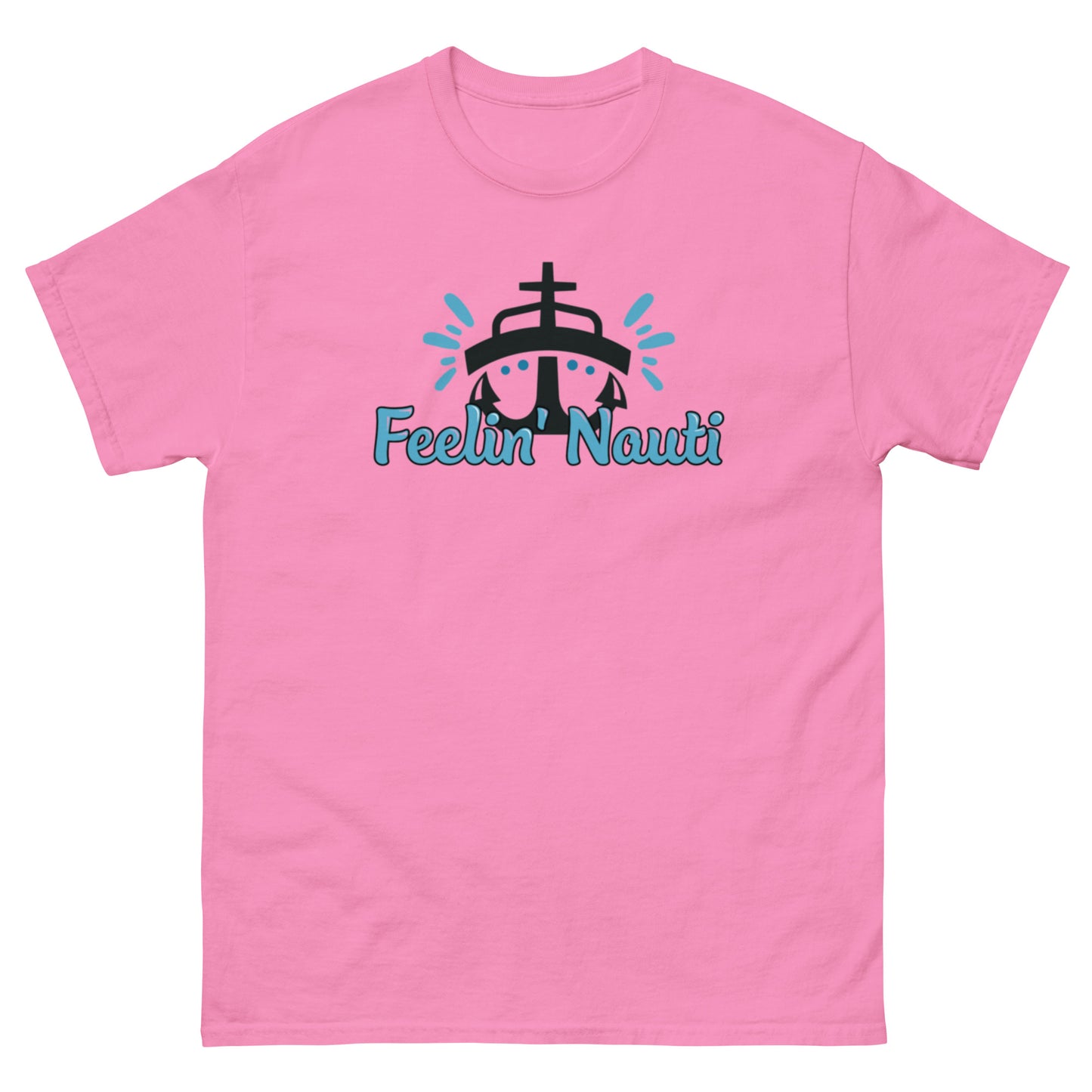 Feelin Nauti - Unisex classic tee