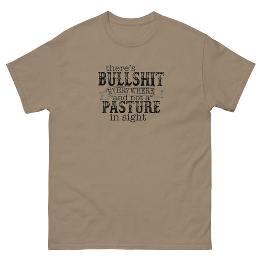 Not a Pasture in Sight - Unisex classic tee