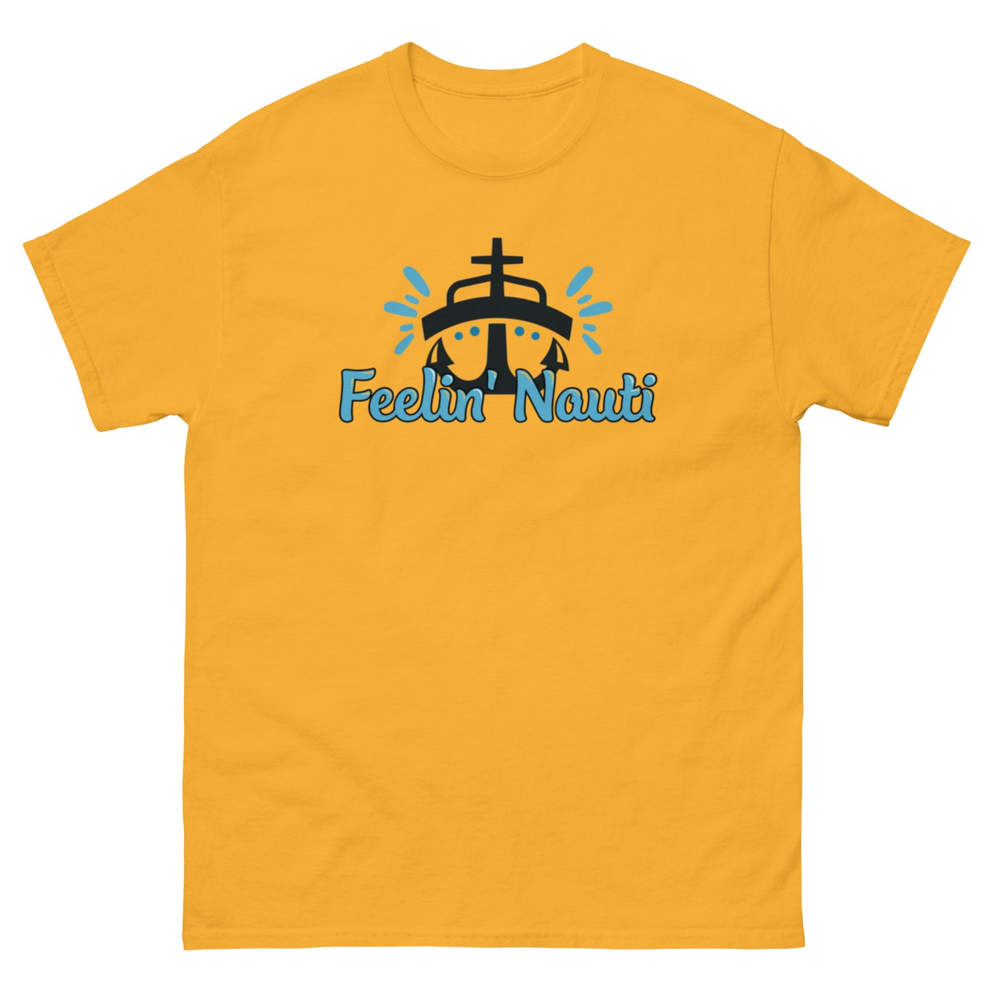 Feelin Nauti - Unisex classic tee