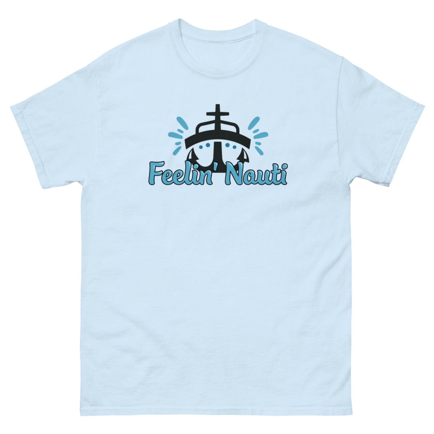 Feelin Nauti - Unisex classic tee