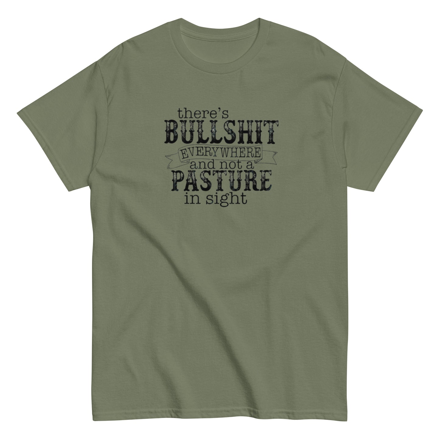 Not a Pasture in Sight - Unisex classic tee