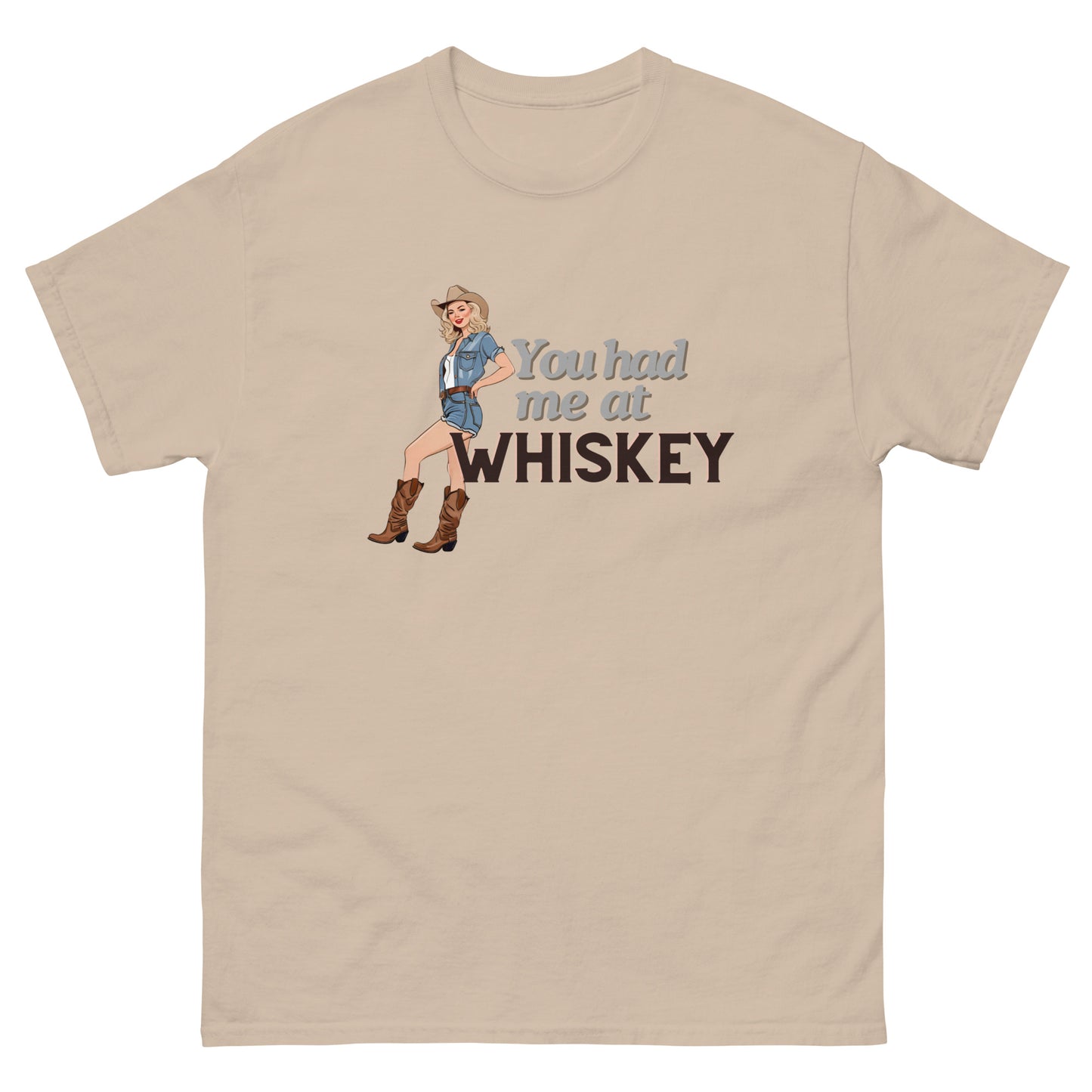 You had me at Whiskey - Unisex classic tee