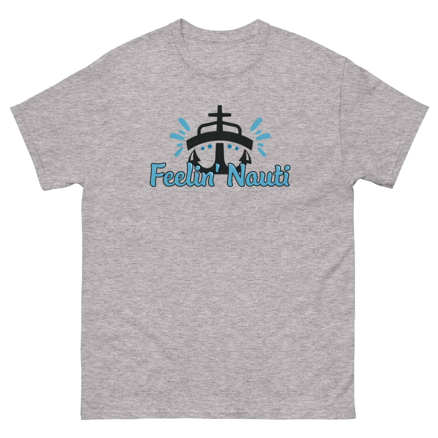 Feelin Nauti - Unisex classic tee