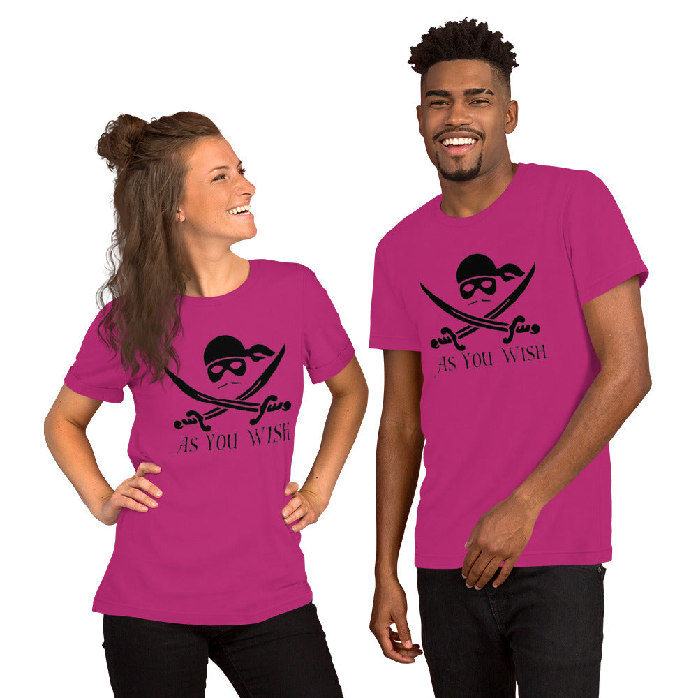 As You Wish - Unisex t-shirt