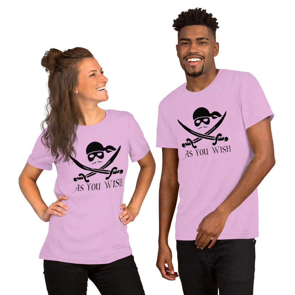 As You Wish - Unisex t-shirt