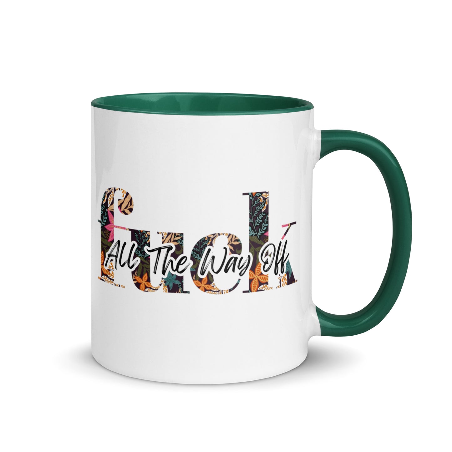 All the way off - Mug with Color Inside